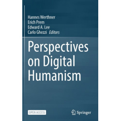Perspectives on Digital Humanism