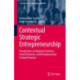 Contextual Strategic Entrepreneurship: Perspectives on Regional Contexts, Social Elements, and Entrepreneurial Competitiveness