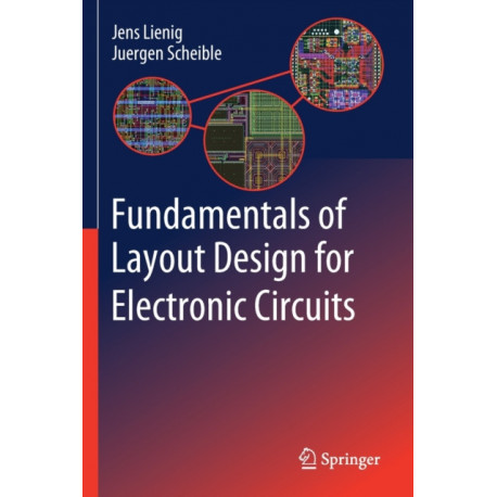 Fundamentals of Layout Design for Electronic Circuits