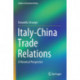 Italy-China Trade Relations: A Historical Perspective