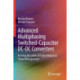 Advanced Multiphasing Switched-Capacitor DC-DC Converters: Pushing the Limits of Fully Integrated Power Management