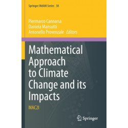 Mathematical Approach to Climate Change and its Impacts: MAC2I