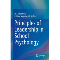 Principles of Leadership in School Psychology