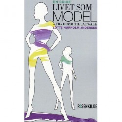 Livet som model: fra drøm til catwalk, en guide