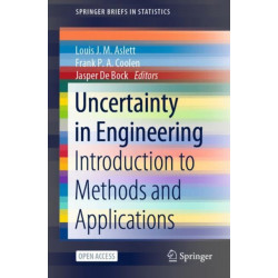 Uncertainty in Engineering: Introduction to Methods and Applications