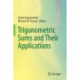 Trigonometric Sums and Their Applications