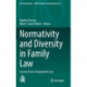 Normativity and Diversity in Family Law: Lessons from Comparative Law