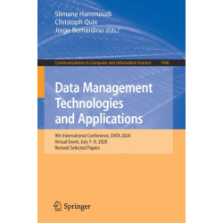 Data Management Technologies and Applications: 9th International Conference, DATA 2020, Virtual Event, July 7–9, 2020, Revised Selected Papers