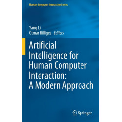 Artificial Intelligence for Human Computer Interaction: A Modern Approach