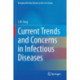 Current Trends and Concerns in Infectious Diseases