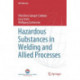 Hazardous Substances in Welding and Allied Processes