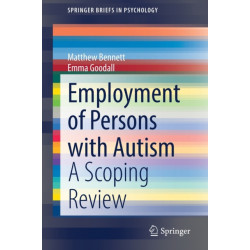 Employment of Persons with Autism: A Scoping Review