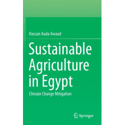 Sustainable Agriculture in Egypt: Climate Change Mitigation