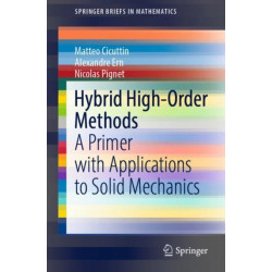 Hybrid High-Order Methods: A Primer with Applications to Solid Mechanics