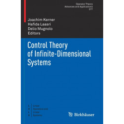 Control Theory of Infinite-Dimensional Systems