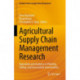 Agricultural Supply Chain Management Research: Operations and Analytics in Planting, Selling, and Government Interventions