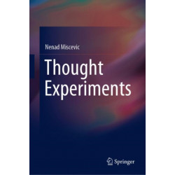 Thought Experiments