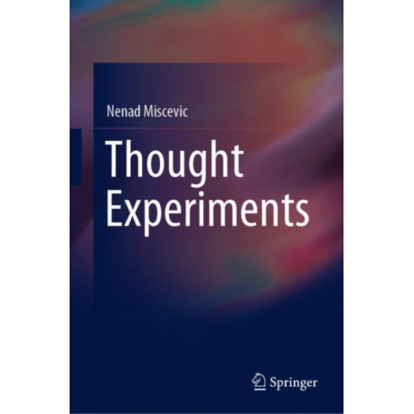 Thought Experiments