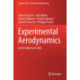 Experimental Aerodynamics: An Introductory Guide