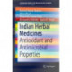 Indian Herbal Medicines: Antioxidant and Antimicrobial Properties