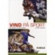 Vind på sport: En guide til sportsspil