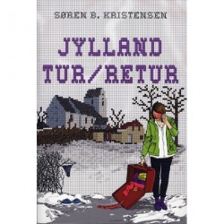 Jylland tur/retur: roman