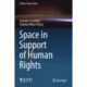 Space in Support of Human Rights