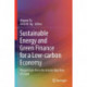 Sustainable Energy and Green Finance for a Low-carbon Economy: Perspectives from the Greater Bay Area of China