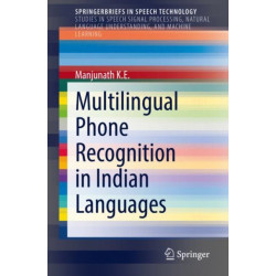 Multilingual Phone Recognition in Indian Languages