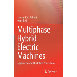Multiphase Hybrid Electric Machines: Applications for Electrified Powertrains