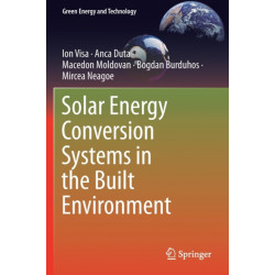 Solar Energy Conversion Systems in the Built Environment