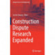 Construction Dispute Research Expanded