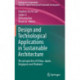 Design and Technological Applications in Sustainable Architecture: The perspective of China, Japan, Singapore and Thailand