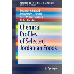 Chemical Profiles of Selected Jordanian Foods