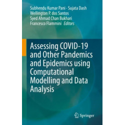 Assessing COVID-19 and Other Pandemics and Epidemics using Computational Modelling and Data Analysis