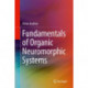 Fundamentals of Organic Neuromorphic Systems