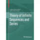 Theory of Infinite Sequences and Series