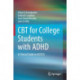 CBT for College Students with ADHD: A Clinical Guide to ACCESS