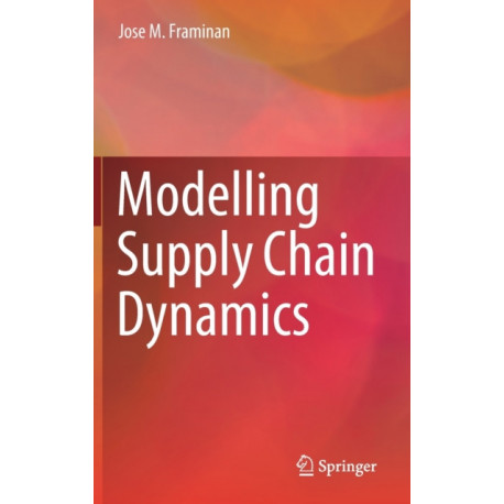 Modelling Supply Chain Dynamics