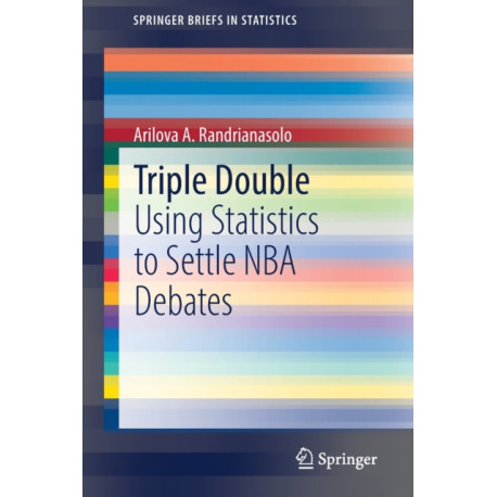 Triple Double: Using Statistics to Settle NBA Debates