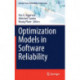 Optimization Models in Software Reliability