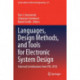 Languages, Design Methods, and Tools for Electronic System Design: Selected Contributions from FDL 2018