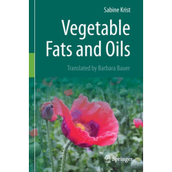 Vegetable Fats and Oils