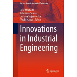Innovations in Industrial Engineering