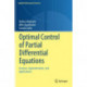 Optimal Control of Partial Differential Equations: Analysis, Approximation, and Applications