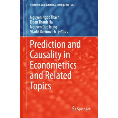 Prediction and Causality in Econometrics and Related Topics