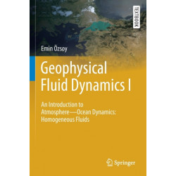 Geophysical Fluid Dynamics I: An Introduction to Atmosphere—Ocean Dynamics: Homogeneous Fluids