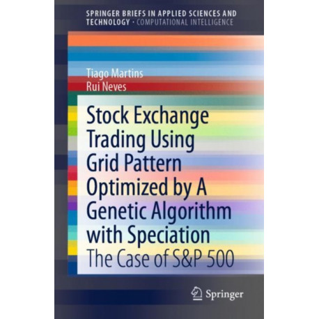Stock Exchange Trading Using Grid Pattern Optimized by A Genetic Algorithm with Speciation: The Case of S&P 500