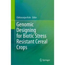 Genomic Designing for Biotic Stress Resistant Cereal Crops