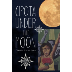 Cipota Under the Moon: Poems